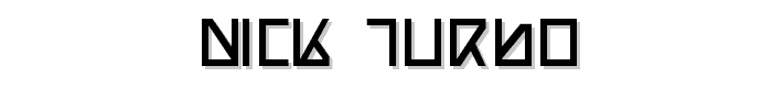 Nick Turbo font